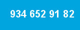934 652 91 82